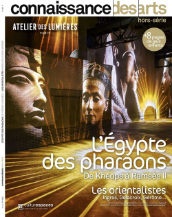L'Egypte : l'Orient rv des orientalistes par  Connaissance des arts