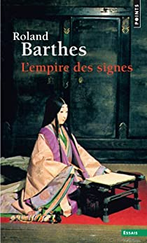 L'Empire des signes par Barthes