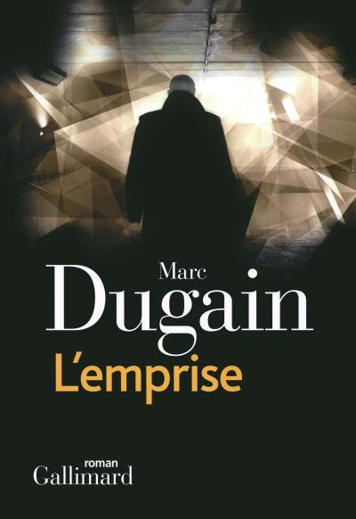 L'emprise, tome 1 par Marc Dugain