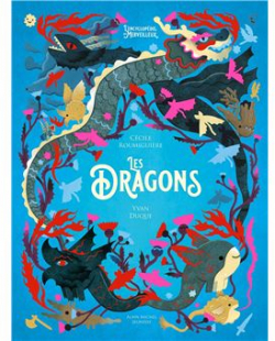 L'Encyclopdie du Merveilleux, tome 3 : Les Dragons par Ccile Roumiguire