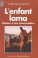 L'Enfant lama : histoire d'une rincarnation par Mackensie