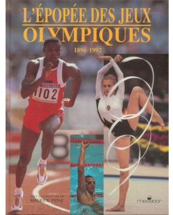 L'Epope des Jeux olympiques par Maurice Vidal