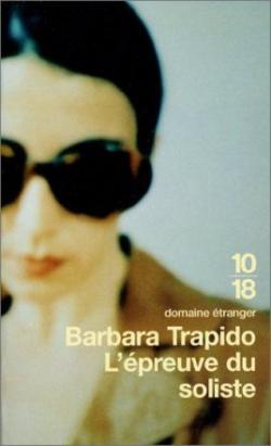 L'Epreuve du soliste par Barbara Trapido