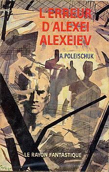 L'Erreur d'Alexe Alexeev par Alexandre Poleischuk