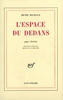 L'Espace du dedans par Henri Michaux