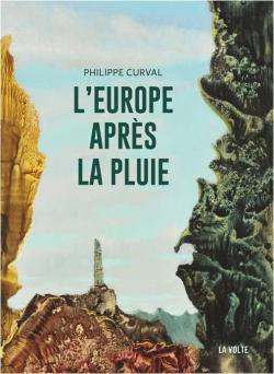 L'Europe aprs la pluie par Philippe Curval