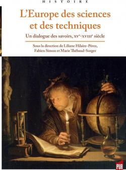 L\'Europe des sciences et des techniques par Liliane Hilaire- Prez