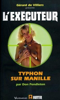 L'Excuteur, tome 217 : Typhon sur Manille par Don Pendleton