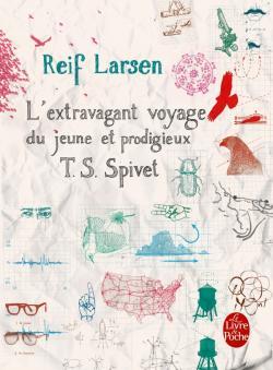 L'Extravagant Voyage du jeune et prodigieux T. S. Spivet par Larsen