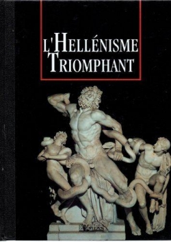 L'Hellnisme triomphant par Philippe Conrad