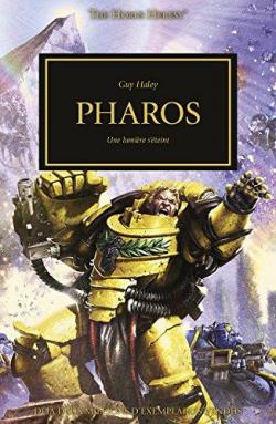 L'hrsie d'Horus, tome 34 - Pharos : Une lumire s'teint par Guy Haley