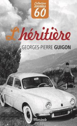 L'hritire par Georges-Pierre Guigon