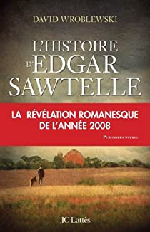 L'Histoire d'Edgar Sawtelle par David Wroblewski