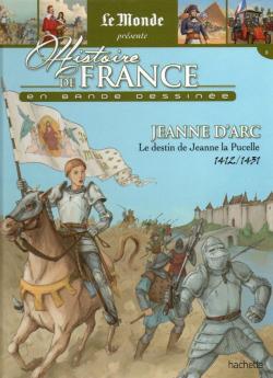 Histoire de France en bande dessine, tome 18 : Jeanne d'Arc par Jacques Bastian