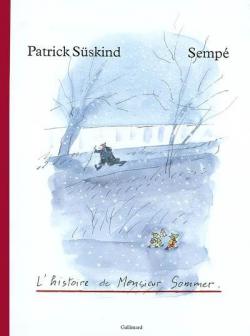 L\'histoire de Monsieur Sommer par Patrick Sskind