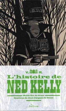 L'Histoire de Ned Kelly par Marie-Eve de Grave