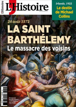 L'Histoire, n496 : Saint-Barthlmy par  L'Histoire