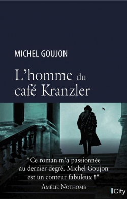 L'homme du caf Kranzler par Michel Goujon