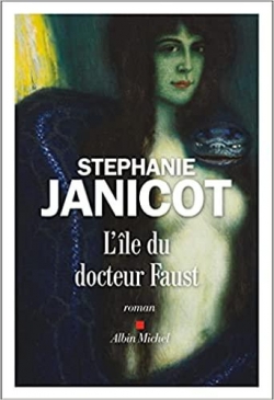 L'île du docteur Faust par Stéphanie Janicot