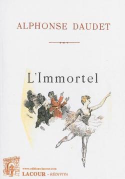 L'Immortel par Alphonse Daudet