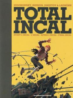 Total Incal - Intgrales : Avant l'Incal - L'Incal - Final Incal par Alejandro Jodorowsky