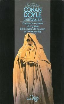 Intgrale, tome 2 : Contes de mystre - Le mystre de la valle de Sasassa et autres contes par Sir Arthur Conan Doyle