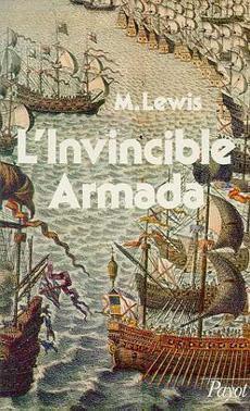 L'Invincible Armada par Michael Arthur Lewis