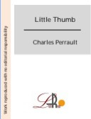 Little Thumb par Charles Perrault