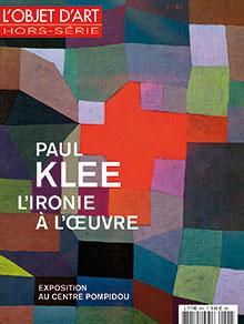 L'objet d'art - HS, n98 : Paul Klee, l'ironie  l'oeuvre par  L'Objet d'Art