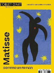 L'objet d'art - HS, n148 : Matisse, comme un roman par  L'Objet d'Art
