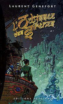 Une aventure d'Alaet, tome 8 : L'Odysse des Sirnes par Laurent Genefort