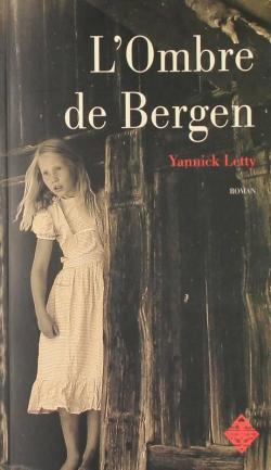 L'Ombre de Bergen par Yannick Letty