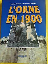 L'Orne en 1900 par Michel Hbert