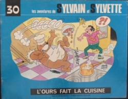 Sylvain et Sylvette - Fleurette, n30 : L'Ours fait la Cuisine par Claude Dubois