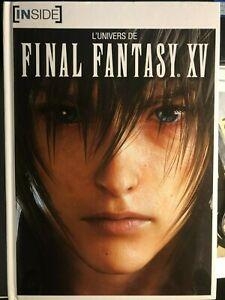 Inside : L'univers de Final Fantasy XV par  Square Enix
