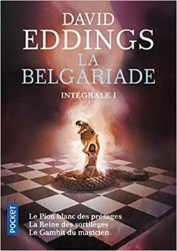 La Belgariade - Intégrale, tome 1 par Eddings