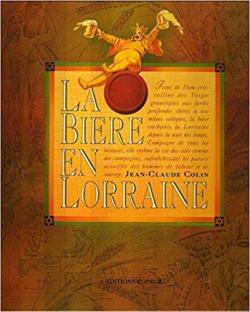 La Bire en Lorraine par Jean-Claude Colin