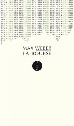 La Bourse par Max Weber