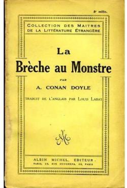 La Brche au monstre par Sir Arthur Conan Doyle