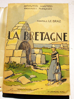La Bretagne par Anatole Le Braz