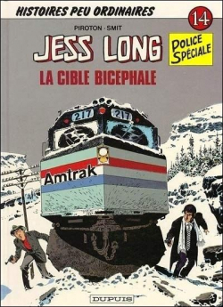 Jess Long, tome 14 : La cible bicphale par Arthur Piroton