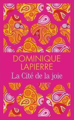 La cit de la joie par Dominique Lapierre
