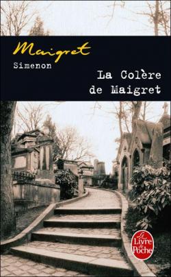 La Colre de Maigret par Georges Simenon