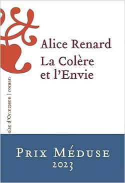 La Colre et l'Envie par Alice Renard