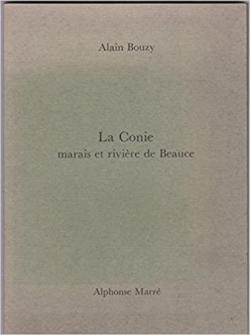 La Conie : Marais et rivire de Beauce par Alain Bouzy