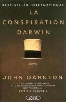 La Conspiration Darwin par John Darnton