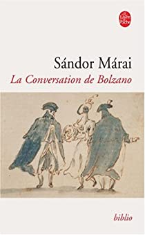 La Conversation de Bolzano par Sndor Mrai