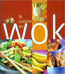 La Cuisine Au Wok par Marie-Franoise Boilot-Gidon