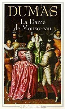 La Dame de Monsoreau, tome 2/2 par Alexandre Dumas