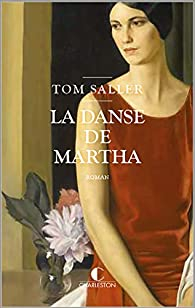 La Danse de Martha par Tom Saller